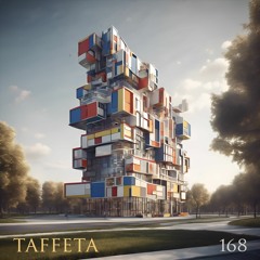 TAFFETA | 168