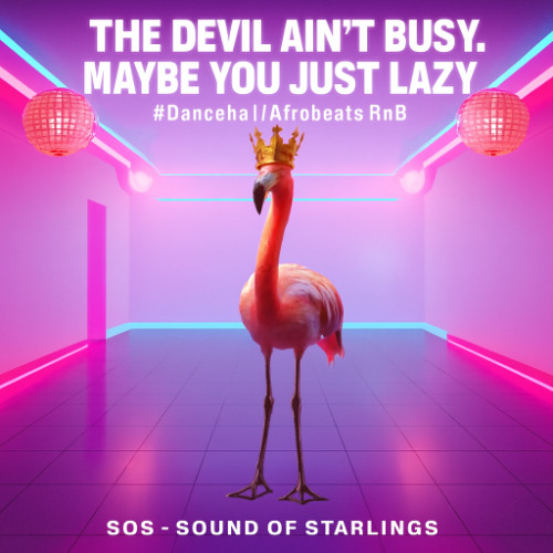 The Devil Ain't Busy, Maybe You Just Lazy  #Dancehall Afrobeat RnB