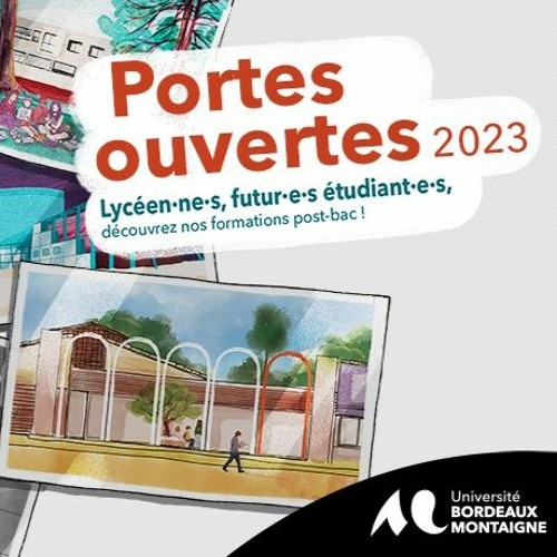 Stream Les Journées Portes Ouvertes à Bordeaux Montaigne by Radio Campus  Bordeaux | Listen online for free on SoundCloud