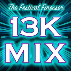 Festival Finesser 13,000 Subscribers Mx