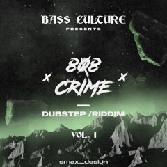 BASS/CLTR DOESN'T DIE - VOL. 1 - 808crime