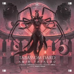 Amir Tataloo - Tabassome Dard | ( تبسم درد - امیر تتلو )