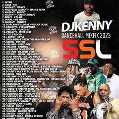 DJ KENNY SSL DANCEHALL MIX 2023