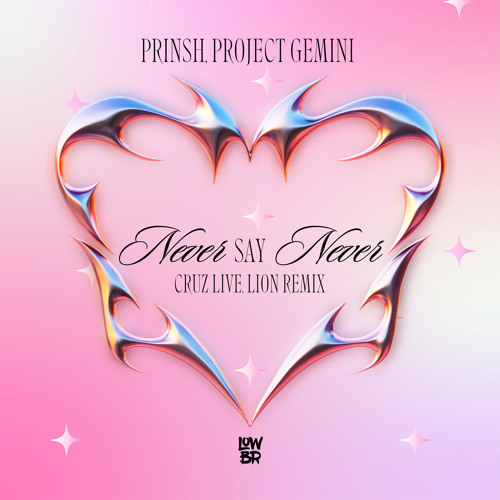 PRINSH, Project Gemini - Never Say Never (CRUZ LIVE, Liøn Remix)