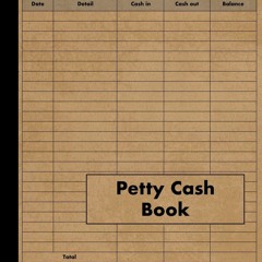 [PDF] Petty Cash Book: Ledger for Petty Cash Record Keeping - Large - 120