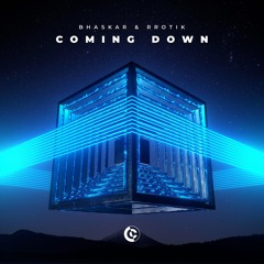 Bhaskar, Rrotik - Coming Down (Majoriz Remix) FREE DOWNLOAD