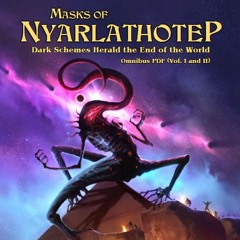 Call of Cthulhu - Masks of Nyarlathotep
