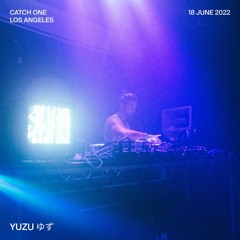 Yuzu ゆず at Catch One, Los Angeles | 18 June 2022
