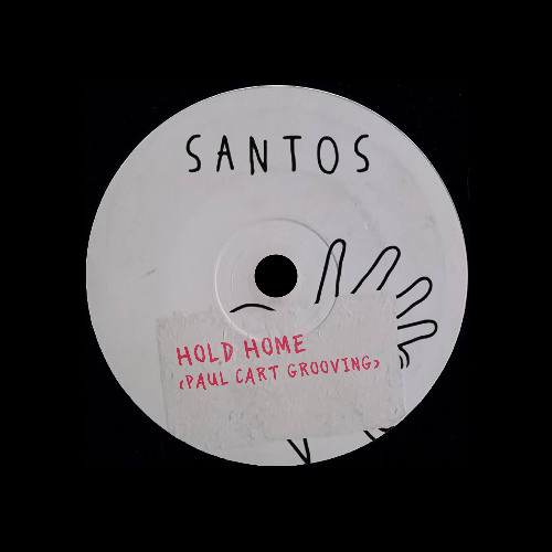 Santos - Hold Home (Paul Cart Grooving) [FREE DOWNLOAD]