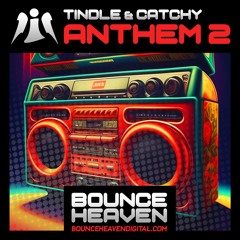 Tindle & Catchy - Anthem 2 [Sample]