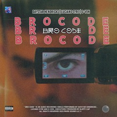 BRO-CODE (Feat. Luciano Syre x G-Von).mp3