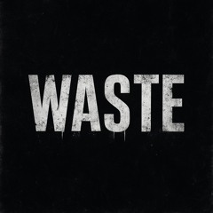 Wasted thoughts