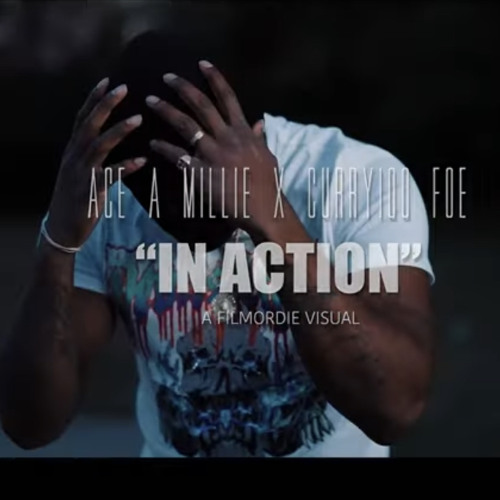 Ace A Millie - In Action ft curryioo foe
