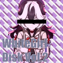 [2024M3 Autumn]White Girl Disk Vol.2