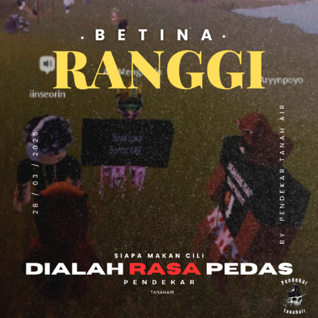Stream Betina RANGGI ft. O'neill, Saqutrack by Pendekar Tanahair ...