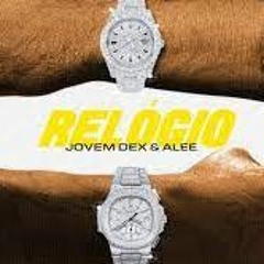 Remix 808 Jovem Dex & Alee - Relógio