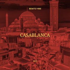 Benito YMS - Casablanca