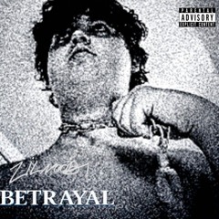 Betrayal