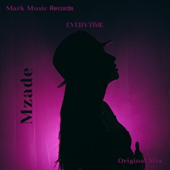 Mzade - Everytime