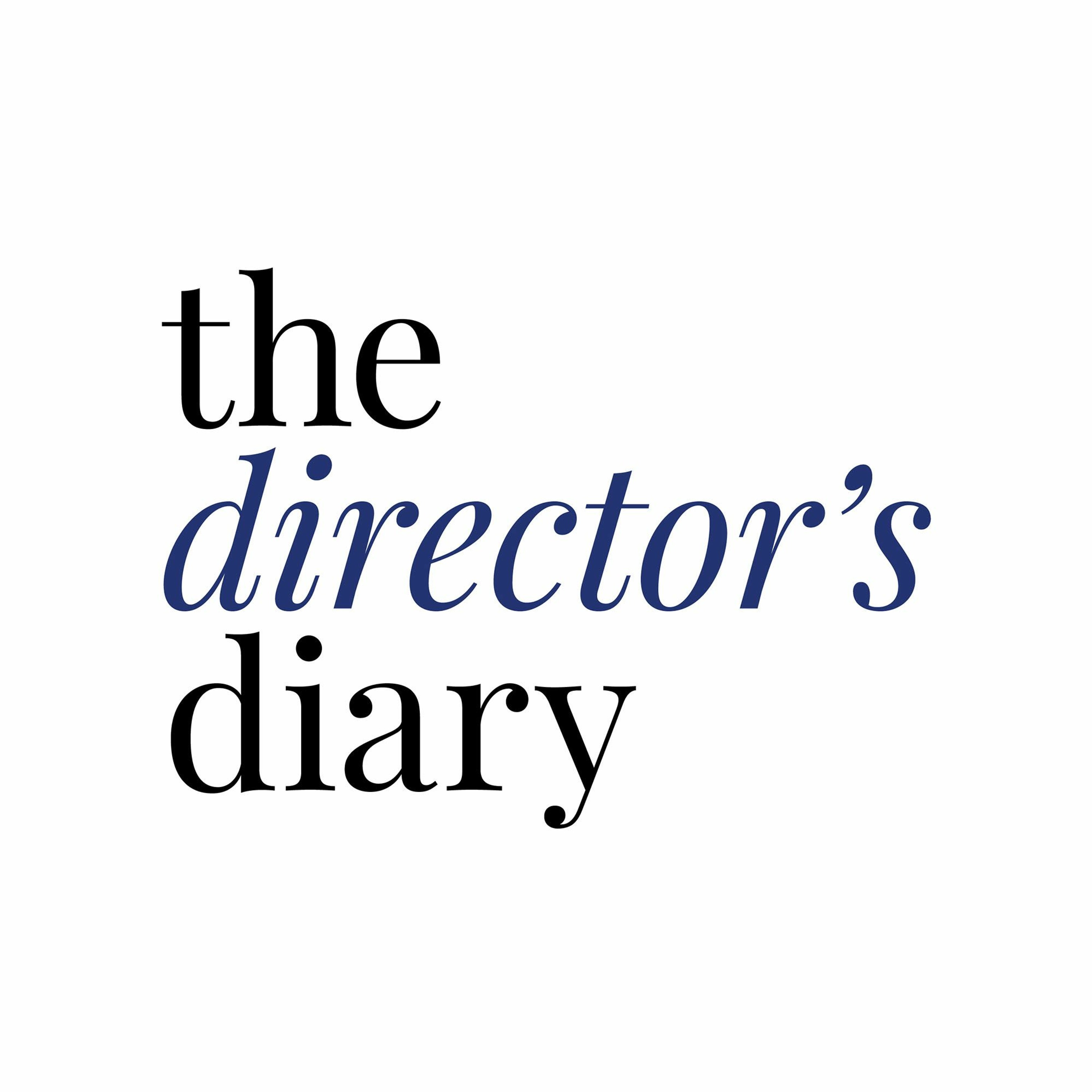 The Director\'s Diary