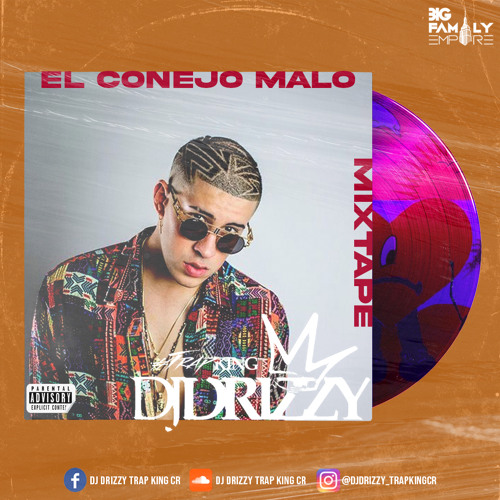 EL CONEJO MALO MIXTAPE (AGOSTO 2022)