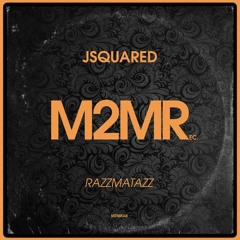 Razzmatazz - JSquared