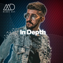 IN DEPTH // Bakka (BR) [Melodic Deep Mix Series]