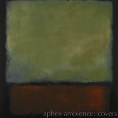 aphex ambience: covers