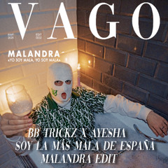 Bb Tricks x Ayesha - La mas mala de españa (Malandra edit)