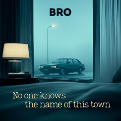 No one knows the name of this town