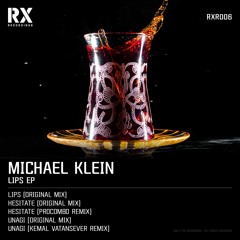 Premiere: Michael Klein "Unagi"  - RX Recordings