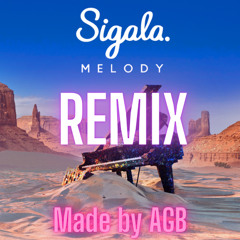 Sigala x AGB - Melody (OFFICIAL DRILL REMIX MADE BY AGB)