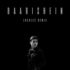 Anuv Jain - Baarishein (Loskies Remix)