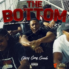 Glizzy Gang Gwada - The Bottom [Thizzler]