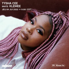 Tysha Cee invite KLEMEE - 09 Juin 2022