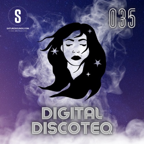 Noe Bortolussi pres. DIGITAL DISCOTEQ #035 [Saturo Sounds]