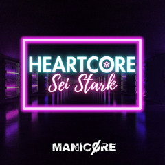 Heartcore (Sei stark)