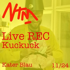 Nick Ta Mere - Kuckuck 23.11.24 @KaterBlau