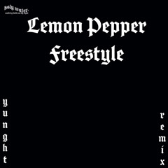 Lemon Pepper Freestyle Remix