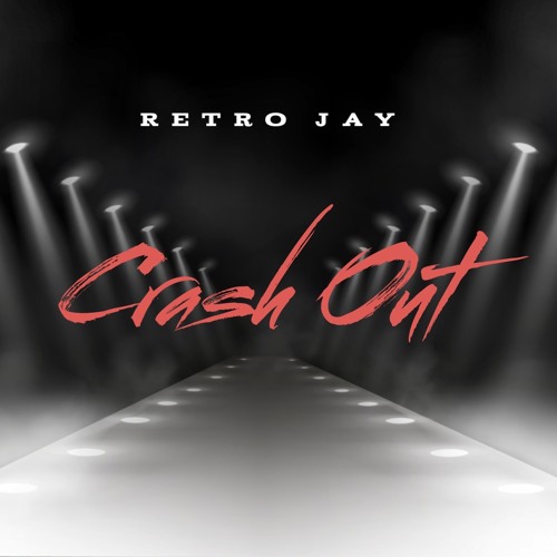 Retro Jay - Crash Out (Rap Song)