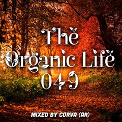 The Organic Life 049