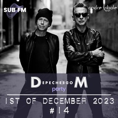 Andre Tribale Live @ Depeche Mode Party on SUB FM Radio #14 - 1st of December 2023