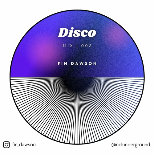 Disco House Mix | Fin Dawson