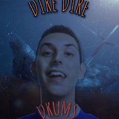 Dire Dire Drums