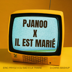 Pjanoo x Il est marié - D-CHRIS Mashup *Filtered* FREE DOWNLOAD