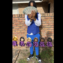 I Love Yo Bitch - Kekeotp
