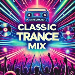 classic trance mix