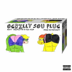 OGBILLY - SOU PLUG - feat. @OGBRITTO x WIL WIN  prod. NateQWest