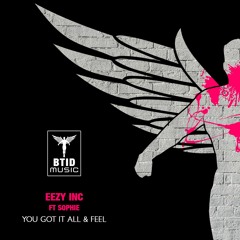 Eezy Inc Ft Sophie - Feel (OUT NOW)