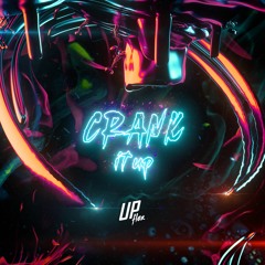 Upflex - Crank It Up